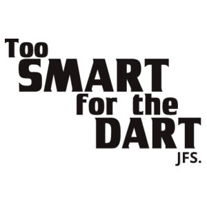 Too SMART for the DART (M) Design