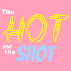 Woman's Hot Shot Design